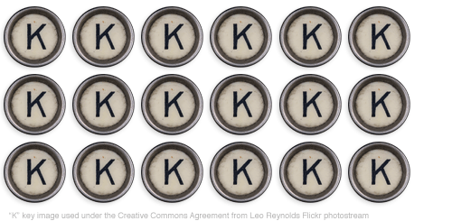 Typewriter K key...OK, OK, OK.