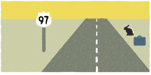 Our adventures have taken us to faraway lands and delicate situations, so my rabbit and I thought we should relax with an old-fashioned road trip. Instead of the class route 66, we chose to burn rubber on Oregon's highway 97. Unfortunately, our adventuring skills didn't make up for missing the sign that read "No Gas for 345 miles". Yep, our roadtrip was now reliant on our thumbs, of which my rabbit had none.