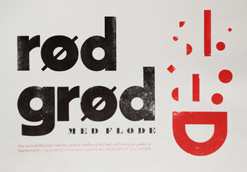 Rød grød poster, printed on a Washington Hand Press.