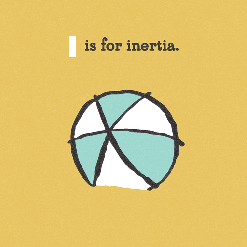 I-is-for-inertia-brainy-alphabet