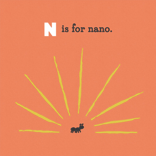 N is for Nano: a very little ant.