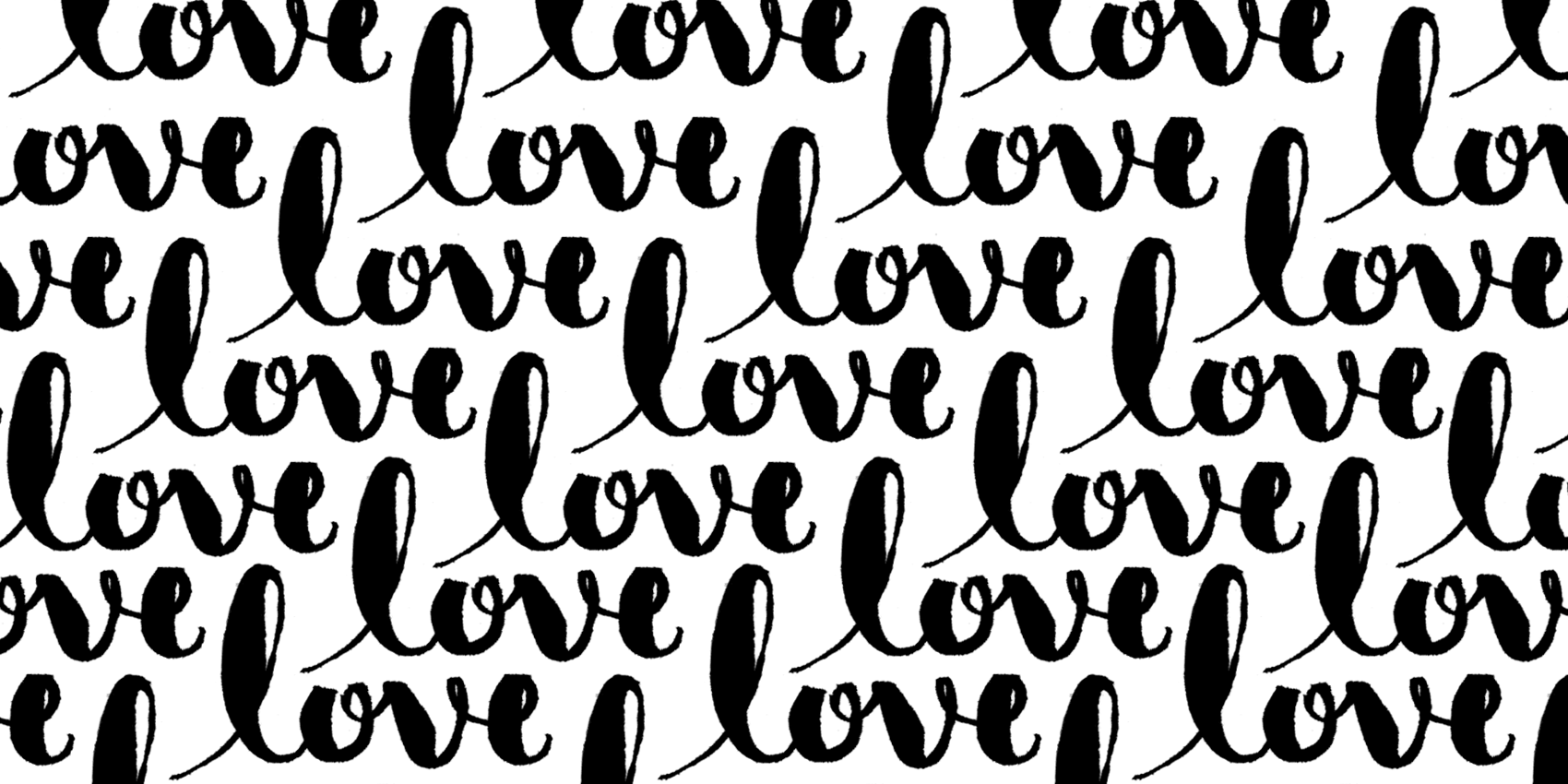 thick and thin brush script of the word love in a repeating pattern