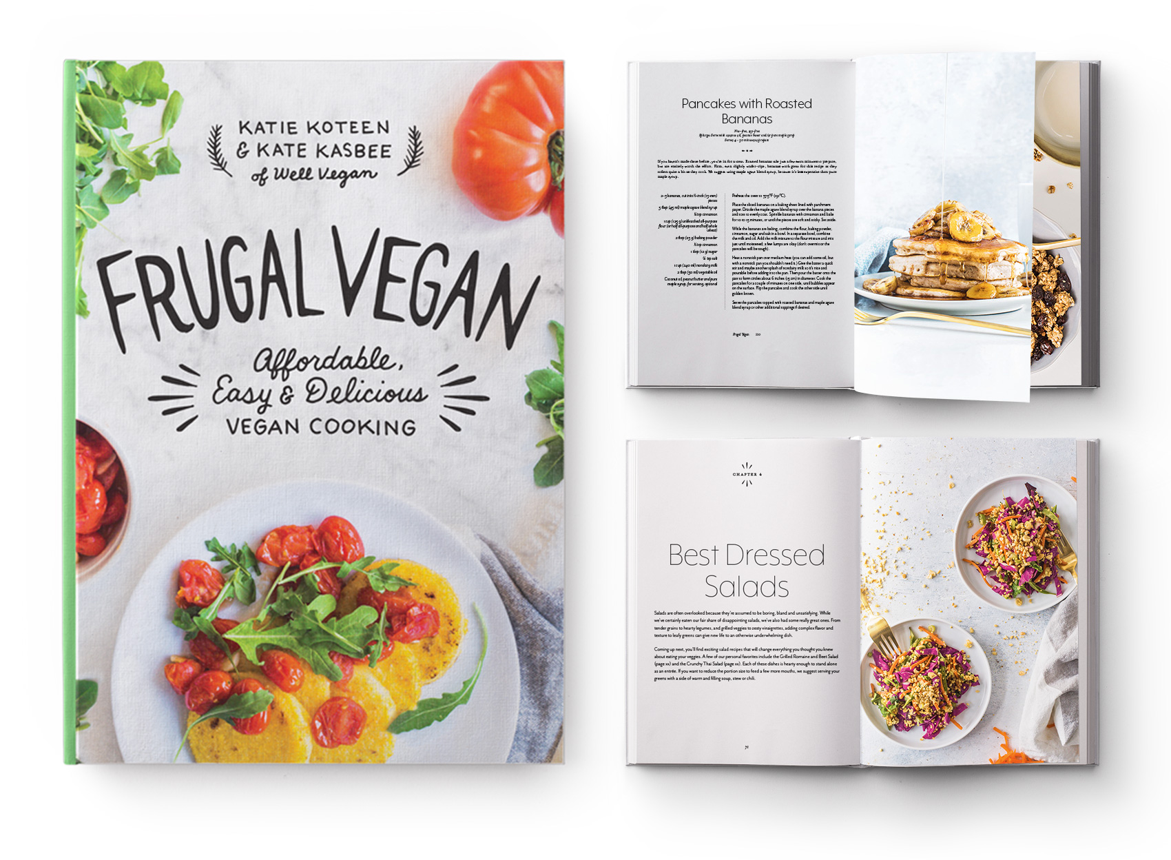 Well Vegan's cookbook Frugal Vegan, an affordable, easy and delicious guide to vegan cooking by Katie Koteen and Kate Kasbee.