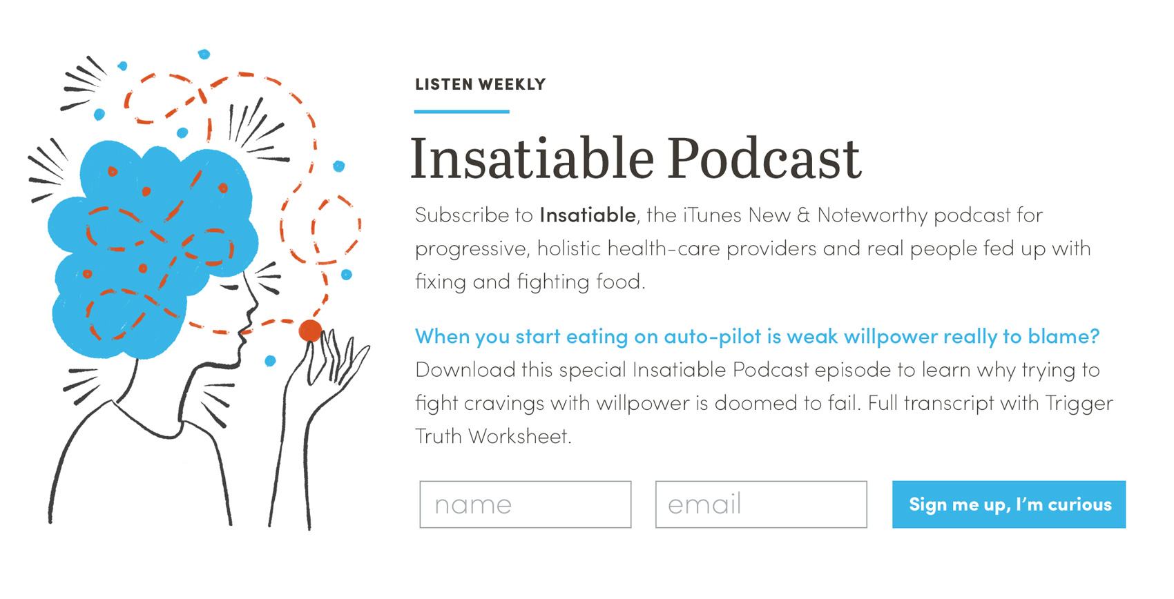 Insatiable Podcast blurb with illustration of a woman eating and thinking about eating.